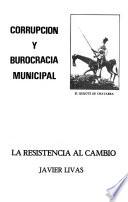 Corrupción y burocracia municipal
