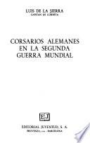 Corsarios alemanes en la segunda guerra mundial