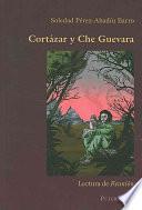 Cortázar y Che Guevara