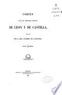 Cortes de los antiguos reinos de Leon y de Castilla