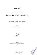 Cortes de los antiguos reinos de Leon y de Castilla