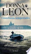 Cosecharás tempestades