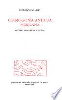 Cosmogonía antigua mexicana