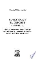 Costa Rica y el deporte, 1873-1921