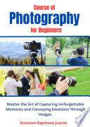 Course of Photography for Beginners
