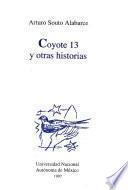 Coyote 13 y otras historias