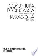 Coyuntura económica de la provincia de Tarragona (1970-1975)