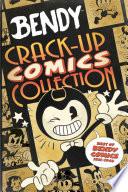 Crack-Up Comics Collection: An AFK Book (Bendy)