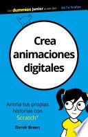 Crea animaciones digitales