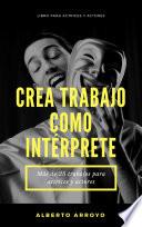 Crea trabajo como intérprete