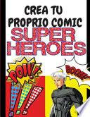 Crea tu proprio comic Superheroes