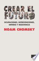 Crear el futuro