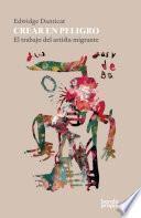 Crear en peligro