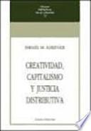 Creatividad, capitalismo y justicia distributiva
