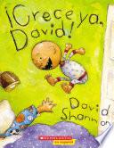 Libro ¡Crece ya, David! (Grow Up, David)