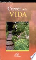Crecer en la Vida