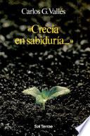 Crecía en sabiduría