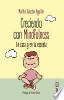 Creciendo Con Mindfulness