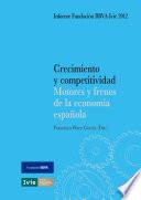 Crecimiento y competitividad: motores y frenos de la economía española