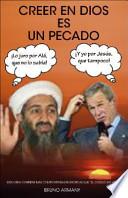 Creer en Dios Es un Pecado
