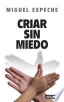 Criar sin miedo