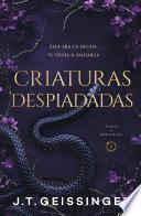 Criaturas despiadadas (Reinas y Monstruos 1)