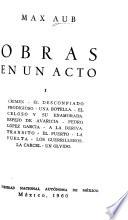 Crimen. El desconfiado prodigioso. Una botella. El celoso y su enamorada. Espejo de avaricis. Pedro López García. A la deriva. Tránsito. El puerto. La buelta. Los guerrilleros. La cárcel. Un olvido.- 2. Así fué. Un anarquista. Los excelentes varones. Los muertos. Otros muertos. Uno de tantos. El último piso. Homenaje a Xavier Villaurrutia o Nuevo tercer acto. Una no sabe lo que lieva dentro. Comedia que no ascaba. Jácara del avaro. Una proposición decente. El gran director. Dramoncillo