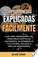 Criptomonedas explicadas fácilmente