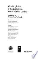Crisis global y democracia en América Latina