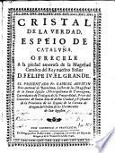 Cristal de la verdad, espeio de Cataluña...