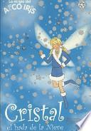 Cristal, el hada de la nieve