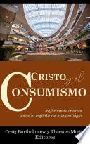 Cristo y el consumismo