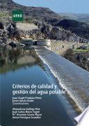 CRITERIOS DE CALIDAD Y GESTIÓN DEL AGUA POTABLE