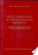 Crítica semiológica de textos literarios hispánicos