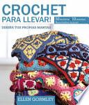 Crochet para llevar / Crochet Lunches