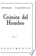 Crónica del hombre