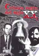 Crónica negra del siglo XX