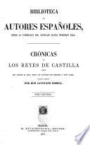 Cronicas de los Reyes de Castilla