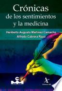 Crónicas de Los Sentimientos y la Medicina