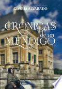 CRONICAS DE UN MENDIGO