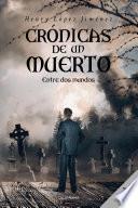 Crónicas de un muerto