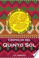 Crónicas del Quinto Sol
