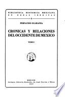 Crónicas Y Relaciones Del Occidente de México