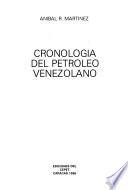 Cronología del petróleo venezolano
