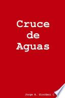 Cruce de Aguas