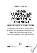 Cruces y perspectivas de la cultura escrita en la Argentina