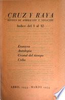 Cruz y raya; revista de afirmacion y negacion