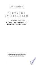 Cruzados en Bizancio