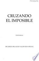 Cruzando el imposible