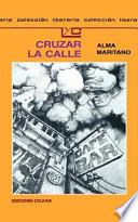 Cruzar la Calle